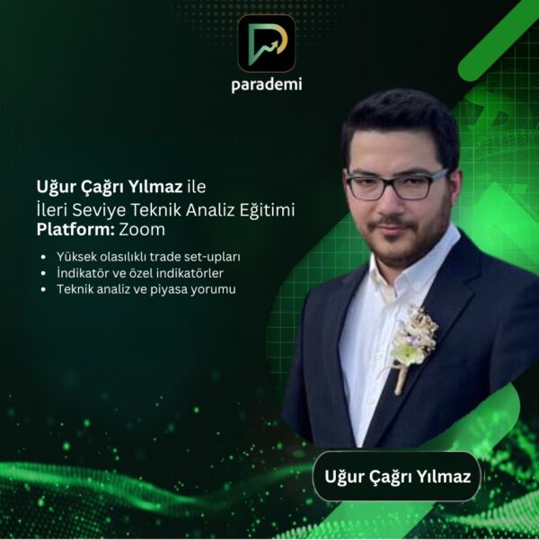 Uğur Çağrı Yılmaz ile İleri Seviye Teknik Analiz Eğitimi